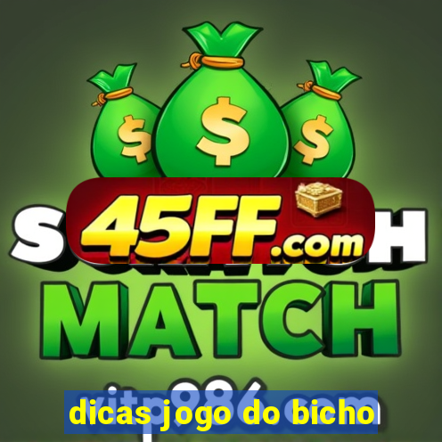 dicas jogo do bicho